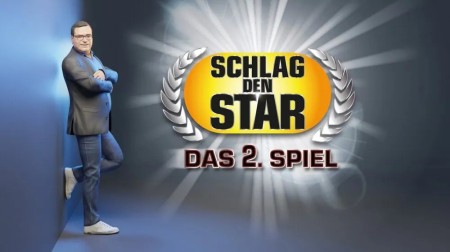 施拉格之星2|Schlag den Star: Das 2. Spiel