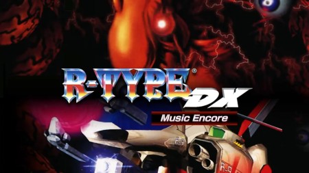 异形战机：DX – 音乐返场|R-Type DX: Music Encore中文
