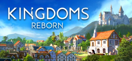 王国重生 v0.246（Kingdoms Reborn）免安装中文版