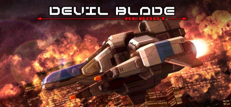 《恶魔之刃：重启版 DEVIL BLADE REBOOT》v1.2.4-免安装中文版丨中文版网盘下载