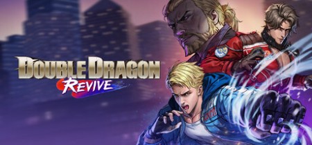 《双截龙再临 Double Dragon Revive》v1.5.0.0-豪华版+全DLC+免安装中文版【单机+联机】丨中文版网盘下载