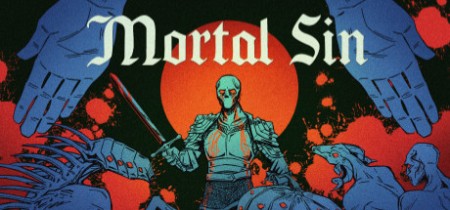《死罪|凡人之罪 Mortal Sin》v20260624-免安装中文版丨中文版网盘下载