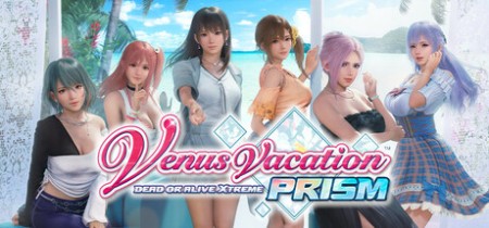 《死或生:维纳斯璀璨假期 Venus Vacation PRISM - DEAD OR ALIVE Xtreme》v1.04-全DLC丨中文版网盘下载