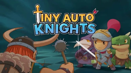 自走骑士团|Tiny Auto Knights中文