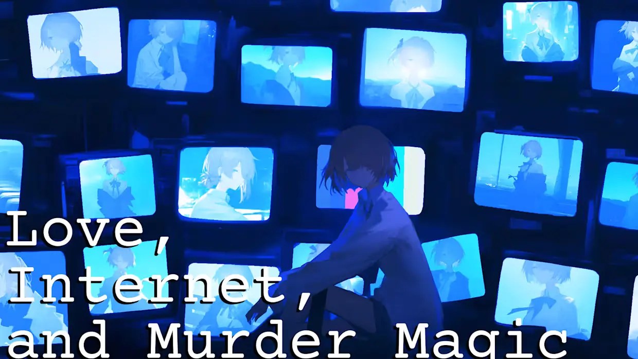 爱、互联网、杀人魔法|Love, Internet, and Murder Magic中文-次元share